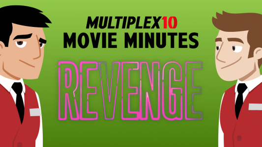 Revenge review – Multiplex 10 Movie Minutes