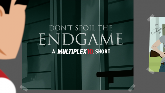 Don’t Spoil the Endgame – Multiplex 10